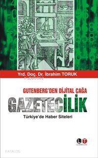 Gutenberg'den Dijital Çağa Gazetecilik; Türkiye'de Haber Siteleri - 1