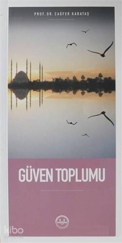 Güven Toplumu - 1