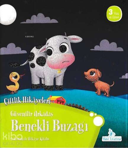 Güvenilir Arkadaş Benekli Buzağı - Çiftlik Hikayeleri Çıkartmalı Hikaye Kitabı - 1