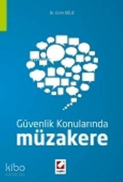 Güvenlik Konularında Müzakere - 1