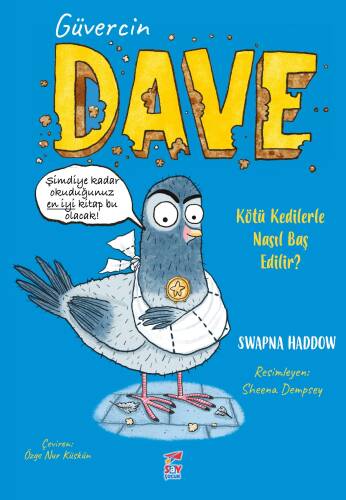 Güvercin Dave 1;Kötü Kedilerle Nasıl Baş Edilir? - 1