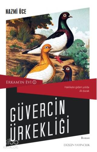 Güvercin Ürkekliği;Erkam'ın Evi 1 - 1