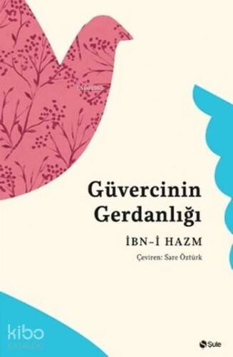 Güvercinin Gerdanlığı - 1