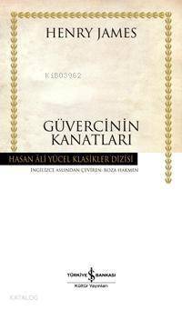 Güvercinin Kanatları - 1