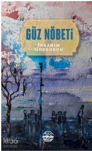 Güz Nöbeti - 1