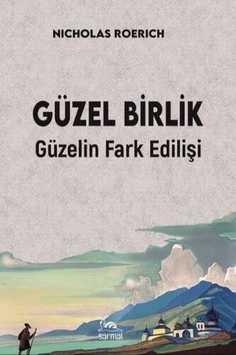 Güzel Birlik;Güzelin Fark Edilişi - 1