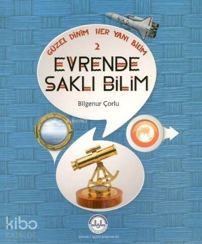 Güzel Dinim Her Yanı Bilim 2 - Evrende Saklı Bilim - 1