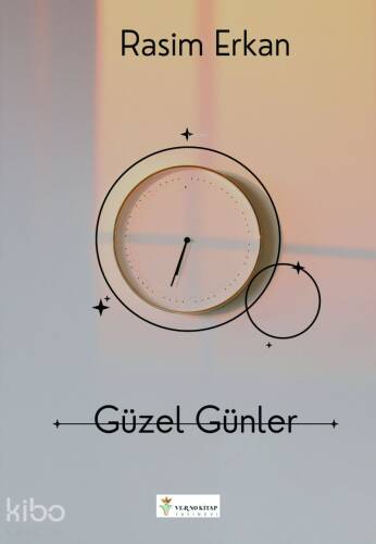 Güzel Günler - 1