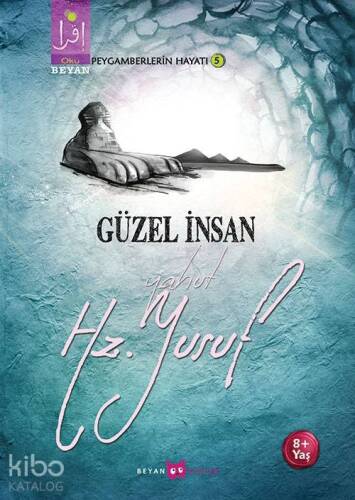 Güzel İnsan Yahut Hz. Yusuf - 1