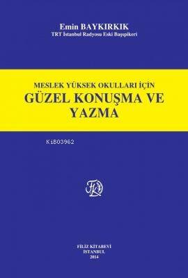 Güzel Konuşma ve Yazma - 1