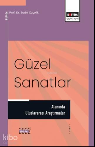 Güzel Sanatlar Alanında Uluslararası Araştırmalar - 1