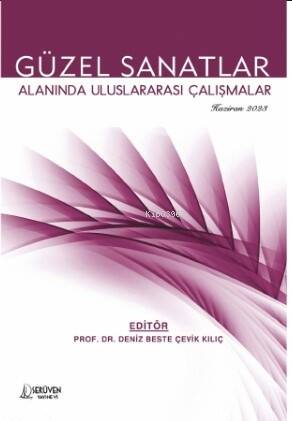 Güzel Sanatlar Alanında Uluslararası Çalışmalar - 1