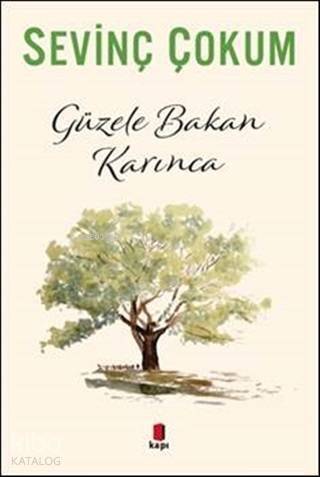 Güzele Bakan Karınca - 1