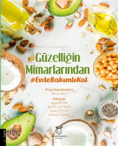 Güzelliğin Mimarlarından Evde Bakımlı Kal - 1