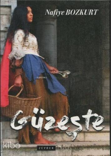 Güzeşte - 1