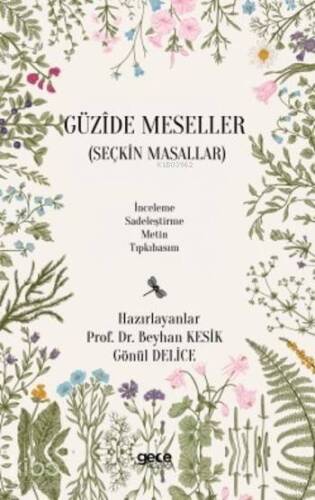 Güzide Meseller; Seçkin Masallar - 1