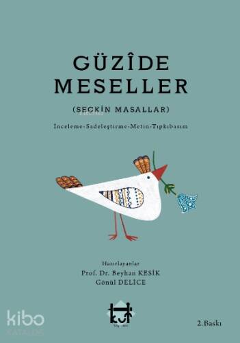 Güzide Meseller (Seçkin Masallar) - 1