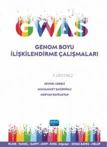 GWAS - Genom Boyu İlişkilendirme Çalışmaları - 1