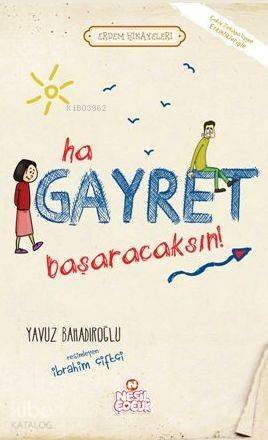 Ha Gayret, Başaracaksın! - 1