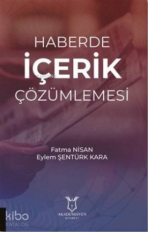 Haberde İçerik Çözümlemesi - 1