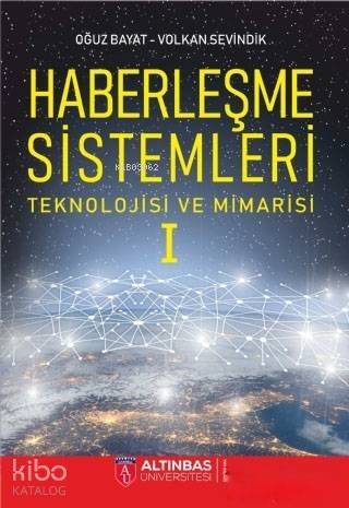 Haberleşme Sistemleri Teknolojisi ve Mimarisi 1 - 1