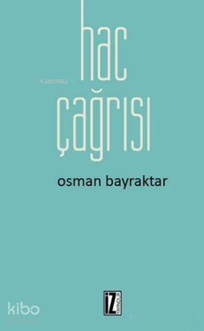 Hac Çağrısı - 1