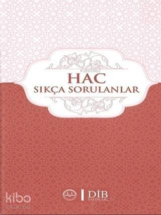 Hac Sıkça Sorulanlar - 1