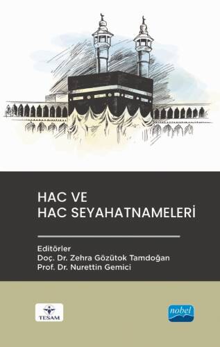 Hac ve Hac Seyahatnâmeleri - 1