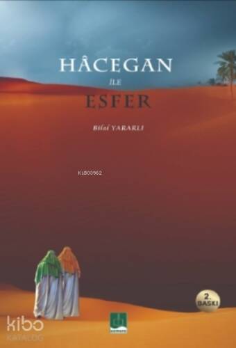 Hacegan İle Esfer - 1