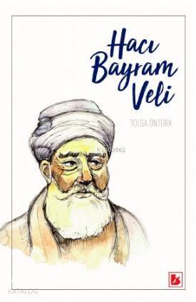 Hacı Bayram Veli - 1