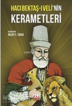 Hacı Bektaş-i Veli'nin Kerametleri - 1