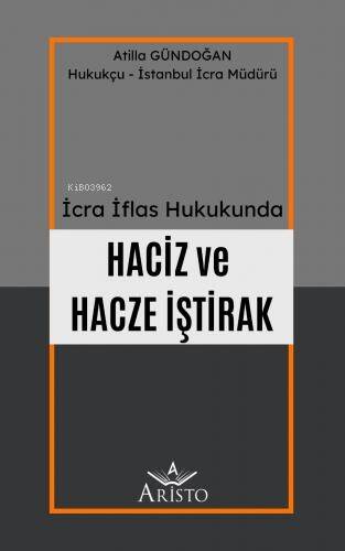 Haciz ve Hacze İştirak - 1