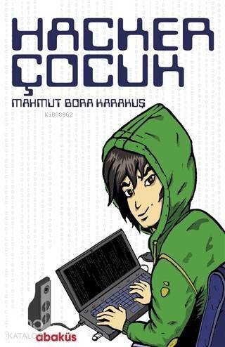 Hacker Çocuk - 1