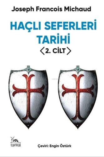 Haçlı Seferleri Tarihi 2. Cilt - 1