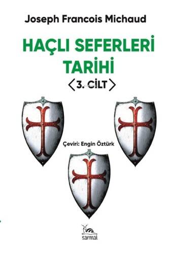 Haçlı Seferleri Tarihi 3. Cilt - 1