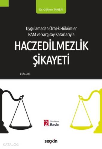 Haczedilmezlik Şikâyeti - 1