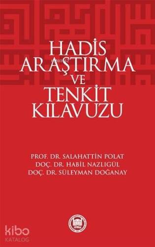 Hadis Araştırma ve Tenkit Klavuzu - 1