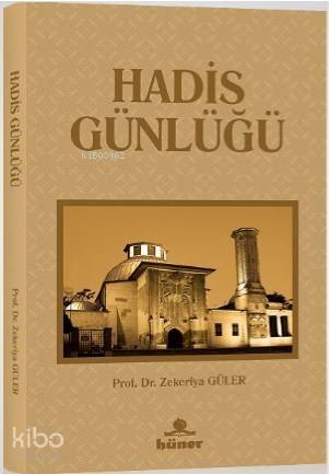 Hadis Günlüğü - 1