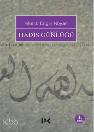 Hadis Günlüğü - 1