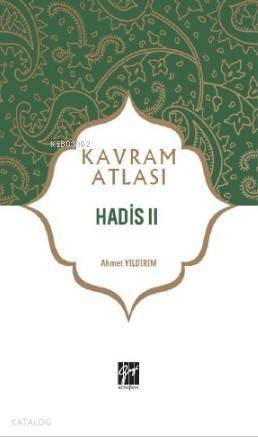 Hadis II; Kavram Atlası - 1