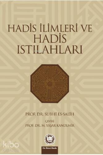 Hadis İlimleri Ve Hadis Istılahları - 1