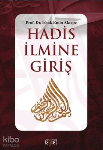 Hadis İlmine Giriş - 1