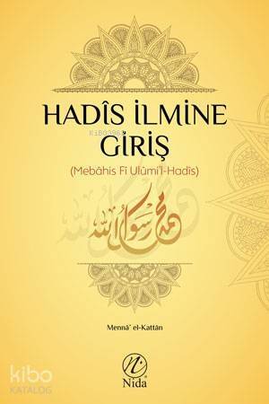 Hadis İlmine Giriş - 1