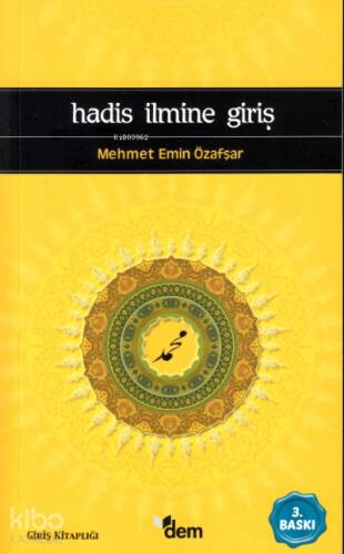 Hadis İlmine Giriş - 1