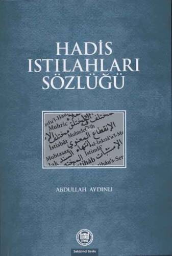 Hadis Istılahları Sözlüğü - 1