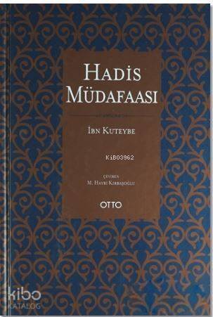 Hadis Müdafaası - 1