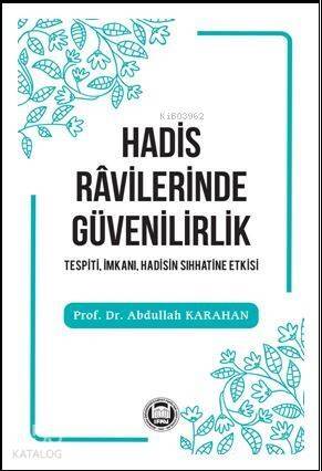 Hadis Râvilerinde Güvenilirlik - 1