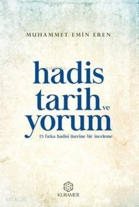 Hadis Tarih ve Yorum - 1