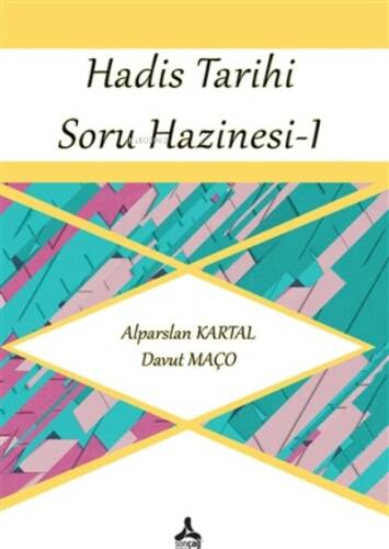 Hadis Tarihi Soru Hazinesi 1 - 1