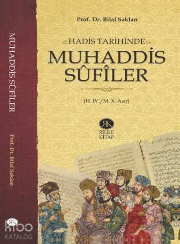 Hadis Tarihinde Muhaddis Sûfîler (H. IV./M. X. Asır) - 1